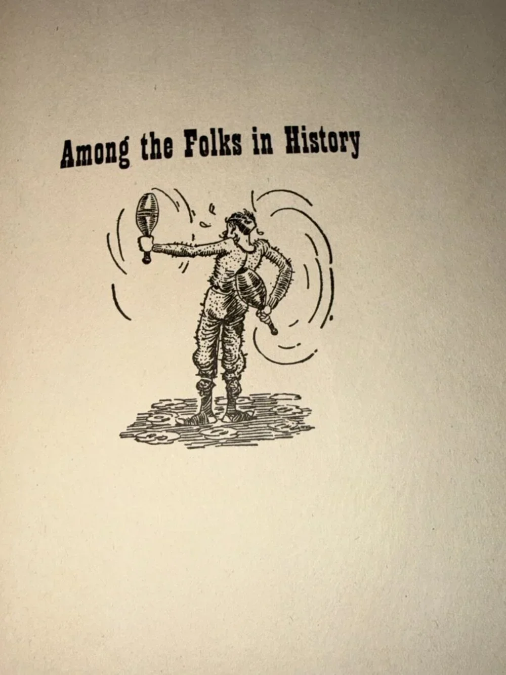 Among The Folks in History 1947 How to keep from Growing Old 1948 GAAR WILLIAMS